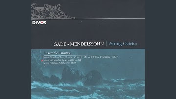 String Octet in F Major, Op. 17: II. Andantino quasi allegretto