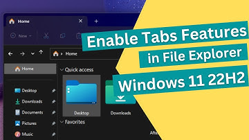 Enable tabs in file explorer windows 11 | how to enable tabs in file explorer on windows 11 22H2