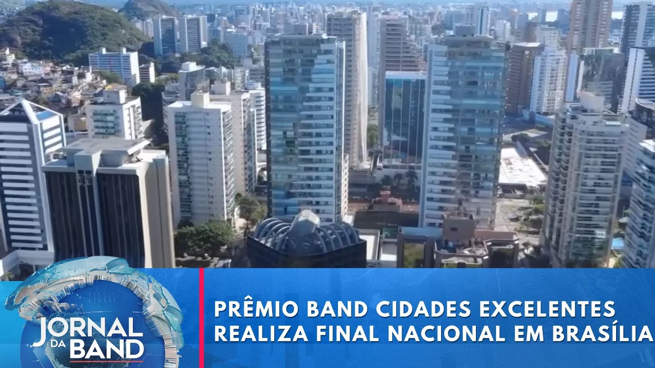 Prêmio Band Cidades Excelentes realiza final nacional em Brasília