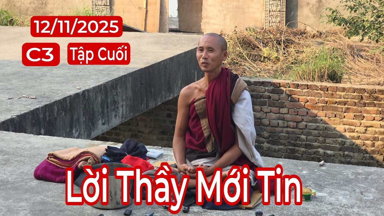 C3, tập cuối: Nghe sư Minh Tuệ nói ra lời này thương thầy vô cùng | 12/11/25