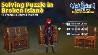 Solving the Puzzle in Broken Isle (3 Precious Chests Inside) | Genshin Impact: Exploration Guide