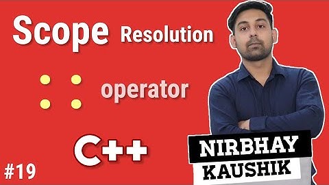 Scope Resolution Operator In C++ | Access Global Variable In C++ | Explain In Hindi By Nirbhay