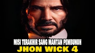 Keanu Reeves Dalam Film Jhon wick 4 || Alur Cerita Film Jhon Wick 4 ( 2023 )