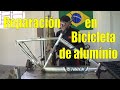 Reparación en cuadro y horquilla de bicicleta de alumínio