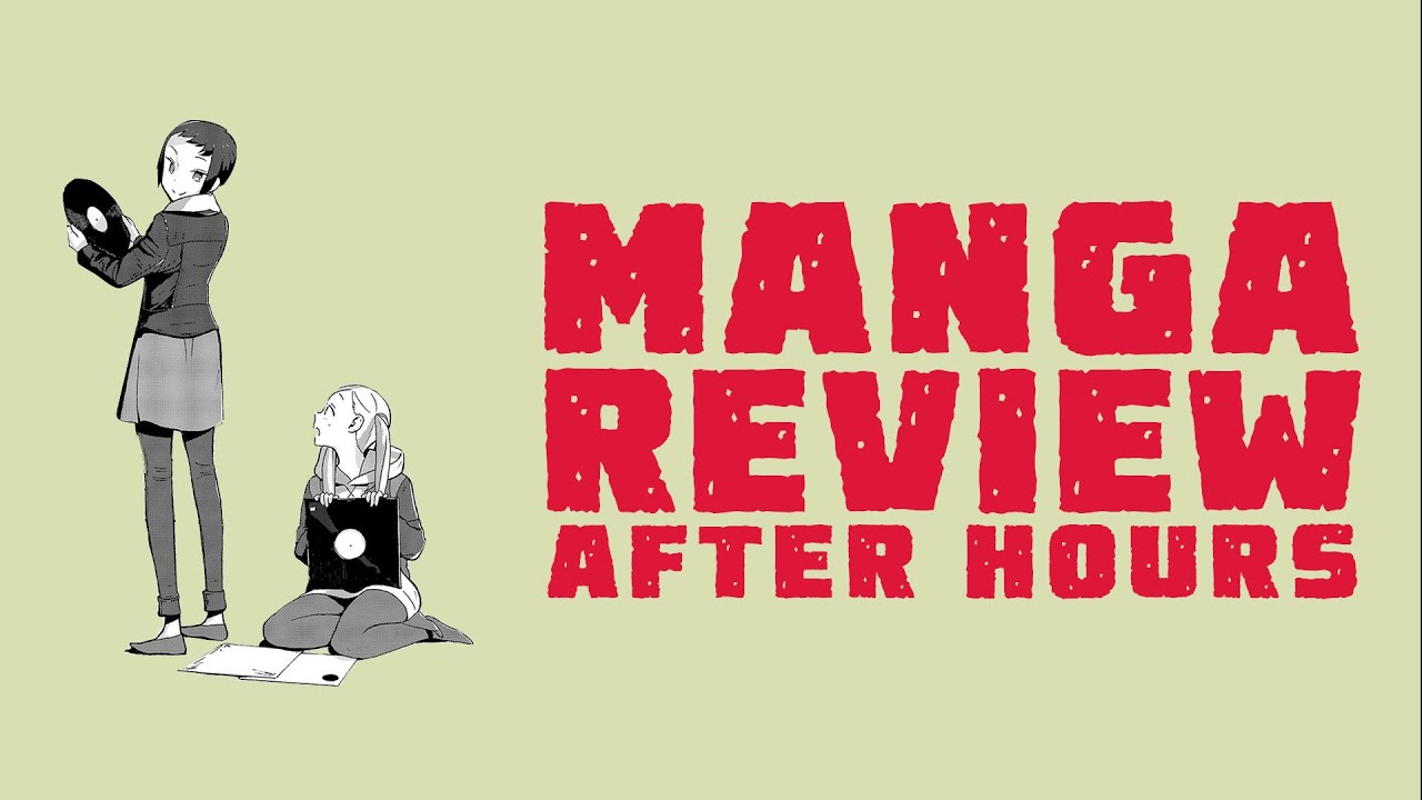 After Hours - Manga Review - YouTube