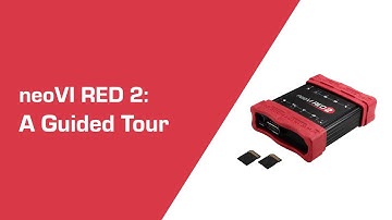neoVI RED 2 — A Guided Tour