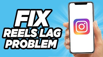 How to Fix Instagram Reels Lag Problem in iPhone