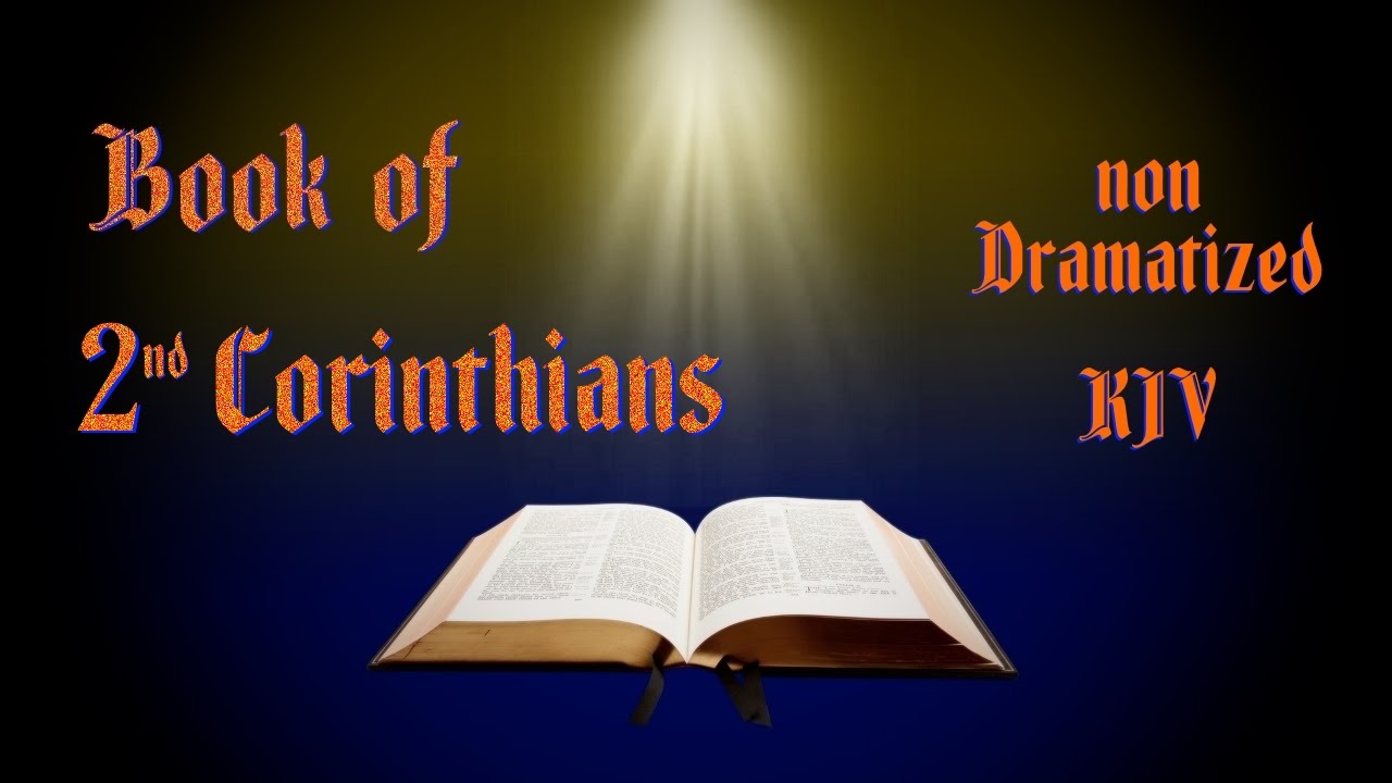 2 Corinthians KJV Audio Bible with Text