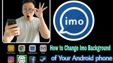 ||How Change  Imo Background || best features on imo |