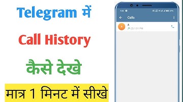 Telegram me call history kaise dekhe | How to check call history in telegram | Telegram call history