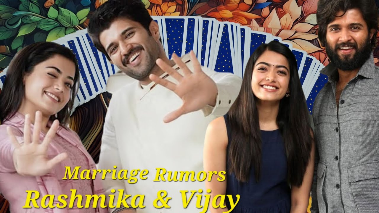Rashmika & Vijay Tarot Reading 
