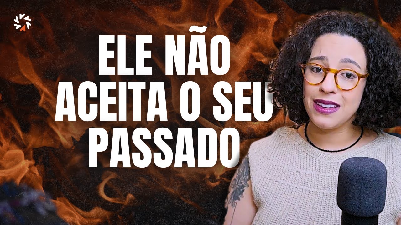 Ciúme retroativo: quando seu passado vira arma no relacionamento | Acidamente