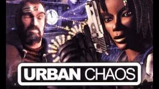 Urban Chaos PS1 Hacked - DOWNLOAD [ EXCLUSIVE ]
