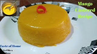 Mango Custered Recipe ||Tasty Pudding With Out Agar