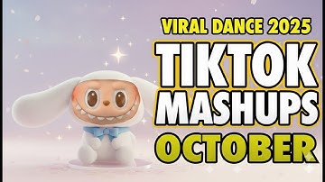 New Tiktok Mashup 2025 Philippines Party Music Viral Dance Trends October 17th