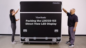 Packing the LDS135-153 Direct View LED Display