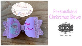 Personalised Christmas Bows - Nicolas Craft Shop