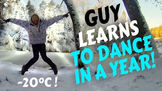 Guy learns to dance in a year (VIDEO TIME LAPSE)  NEILAND