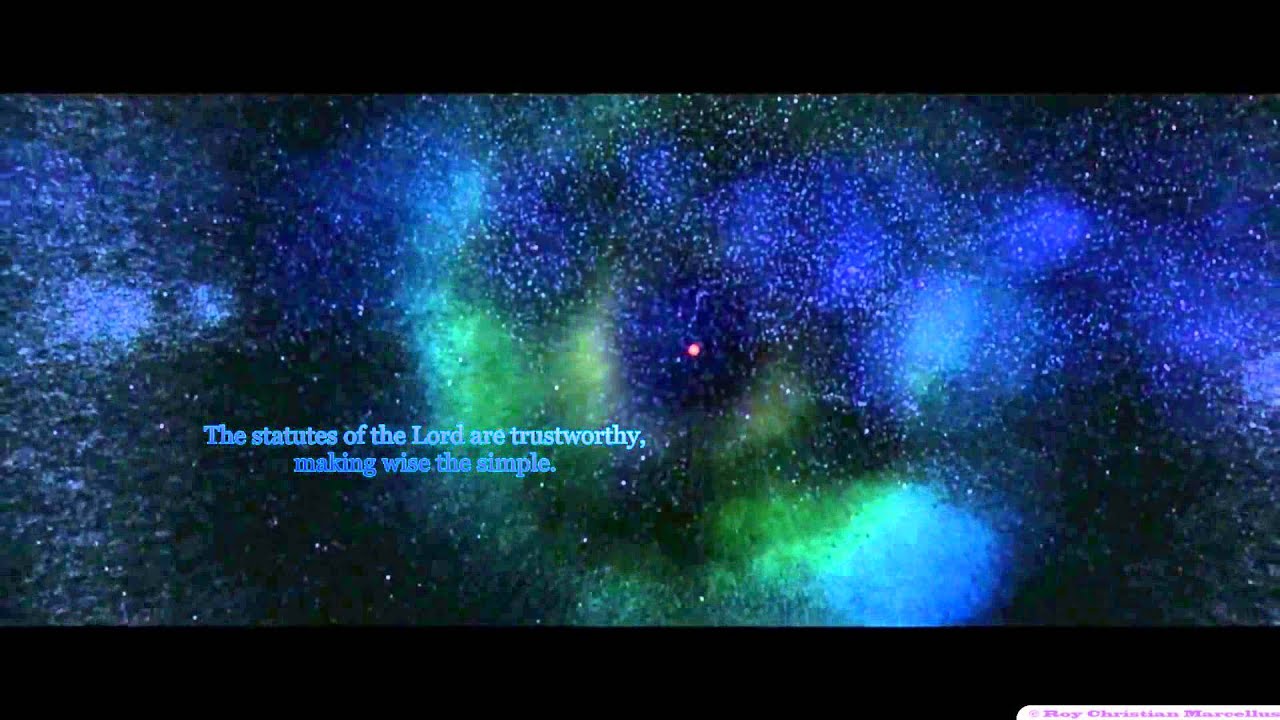 The heavens declare the glory of God Psalm 19 1080p 