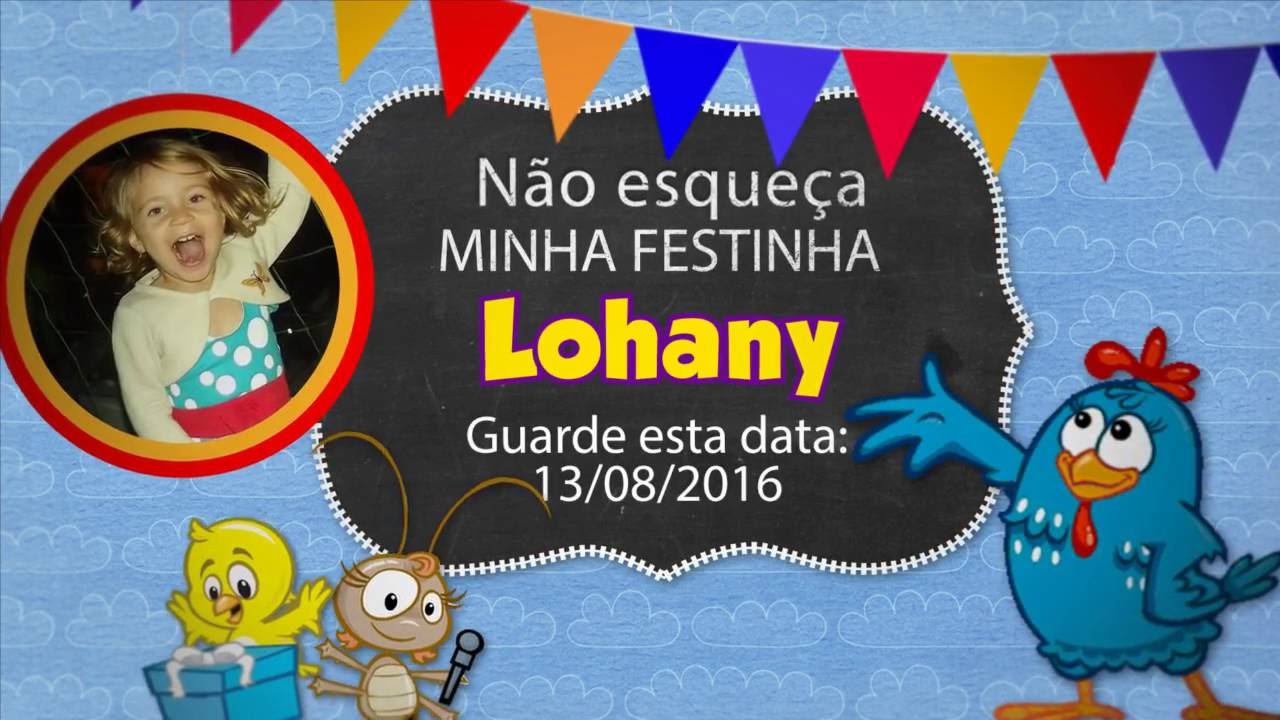 CONVITE ANIMADO GALINHA PINTADINHA LOHANY 3 ANOS