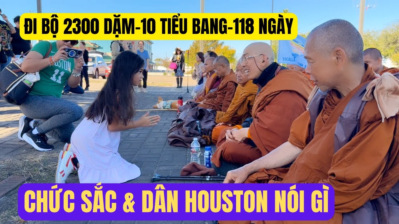Chức Sắc Địa Phương Và Dân Houston Nói Gì Về Tăng Đoàn Walk for Peace