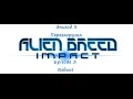 Alien Breed: Impact - Reboot \ Чужая порода: Удар - Перезагрузка (Элита\Elite) Rus