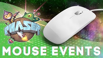 Mouse Events | Phaser Tutorial