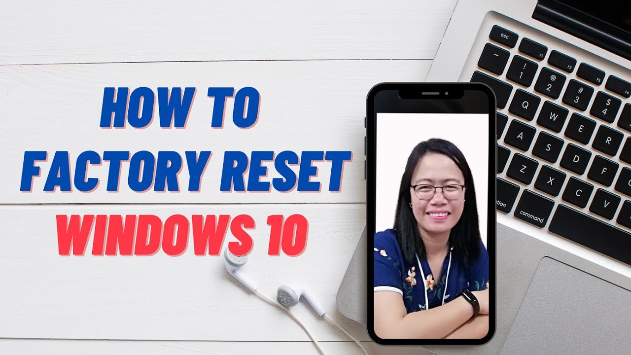 How to Factory Reset Windows 10 Using Remove Everything Option - YouTube