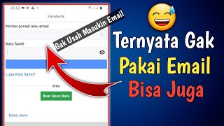 Cara Masuk Facebook Tanpa Email