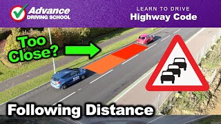 Following Distance / Tailgating | Learn to drive: Highway Code