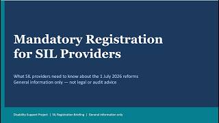 SIL Practice Standards 2026: NDIS Provider Briefing on Training, Documents & Registration