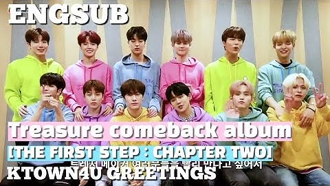 [ENG|IND] TREASURE COMEBACK ALBUM THE FIRST STEP : CHAPTER TWO GREETINGS for KTOWN4U