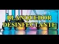 BLANQUEADOR DESINFECTANTE