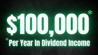 The Road Map To Making $100K a Year In Dividends by Think Stocks 898 views 7 months ago 12 minutes, 16 seconds