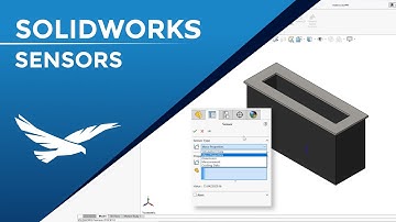 Getting Familiar with SOLIDWORKS Sensors