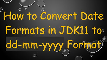 How to Convert Date Formats in JDK11 to dd-mm-yyyy Format