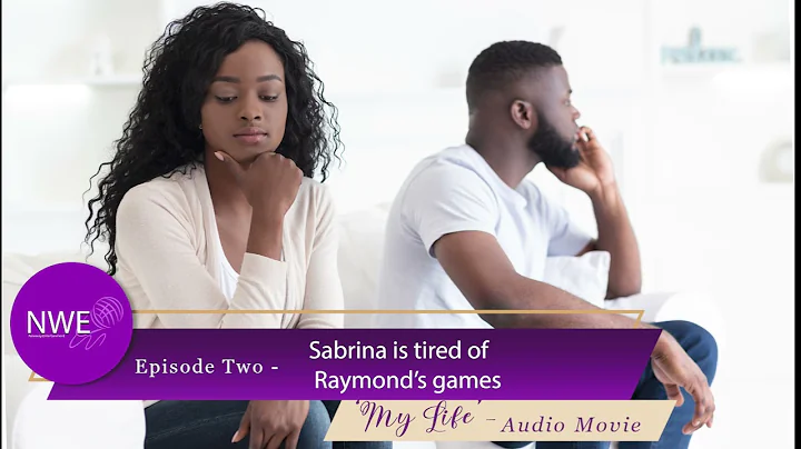 MY LIFE SCENE TWO-Sabrina is tired of Raymonds games