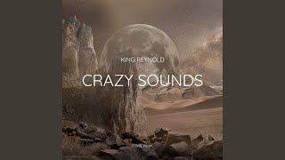Crazy Sounds