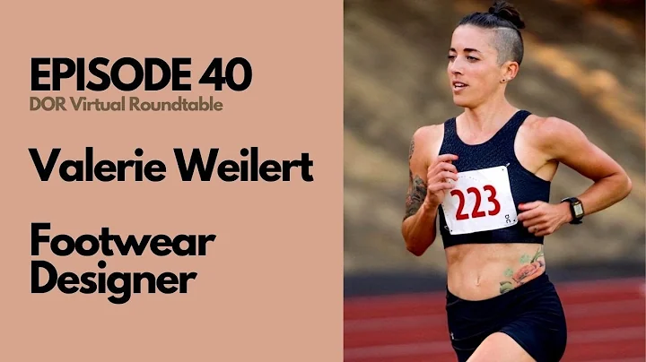 EP 40: VALERIE WEILERT: FOOTWEAR DESIGNER