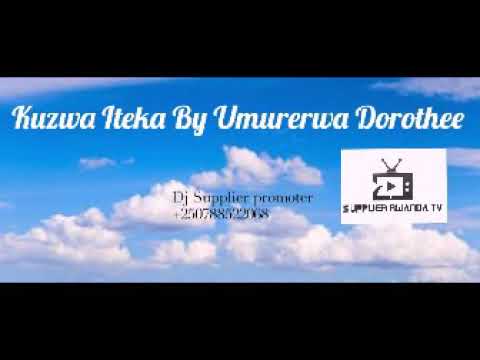 Kuzwa Iteka By Umurerwa Dorothee Catholic Music 