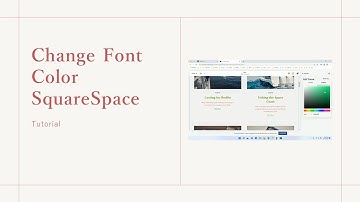 How to Change Font Color on Squarespace