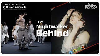 TEN 텐 'Nightwalker' Performance COmerawork Behind