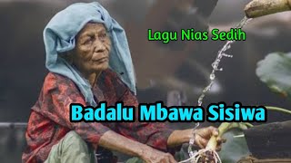 Badalu Mbawa Sisiwa || Lagu Nias - cover Sion Music