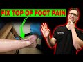Swollen Top of Foot or Top of Foot Tendonitis? [FIX Top of Foot Pain]