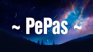 Farruko - Pepas (Letra/Lyrics)