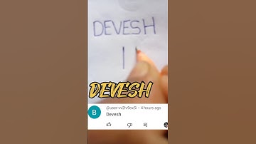 DEVESH NAMELOGO COMMENTYOURNAME LOGO#youtubeshorts #suscribe #subcribemychannel #viralvideo#art(A.M)