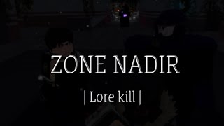 Randy got lore killed. | Zone nadir (lore kill)