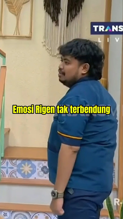 Rigen emosi semua orang bahagia 😂 #rigen #wendicagur #dicky #indrajegel #suryainsomnia #trans7