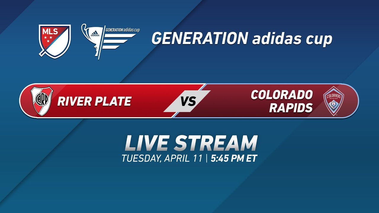 C.A. River Plate vs. Colorado Rapids | 2017 Generation adidas Cup