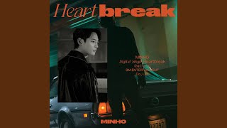 Heartbreak - MINHO